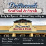 Driftwoods Seafood and Steak Ad